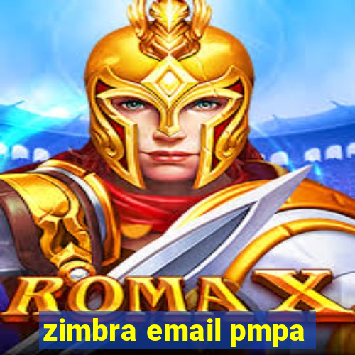 zimbra email pmpa